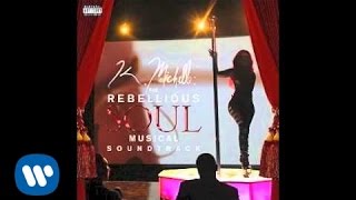 K Michelle  My Life  Rebellious Soul Musical Official Audio [upl. by Enitnatsnoc]