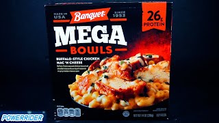 Banquet Mega Bowls Buffalo Style Chicken Mac N Cheese Review  PowerRider [upl. by Yelekreb]