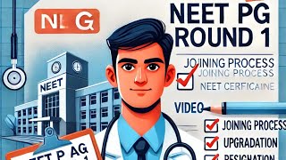 NEET PG AIQ Round 1 Explained  Joining Process Upgradation Resigning amp Gap Certificate Guide [upl. by Akenahc538]