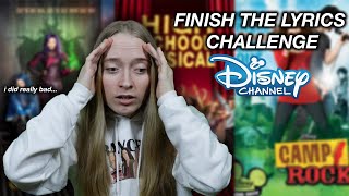 FINISH THE LYRICS DISNEY CHANNEL [upl. by Underwood]