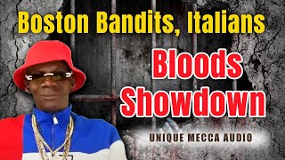 Prison Tales Boston Bandits Italians Bloods Showdown [upl. by Coleen]