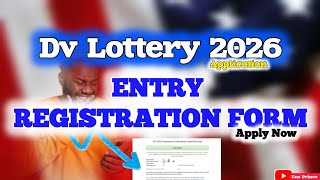 HOW TO REGISTER DV LOTTERY 2026 APPLICATION FORM  Step by step [upl. by Dupre]