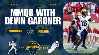 MMQB Devin Gardner  Recapping Indiana [upl. by Noraa]