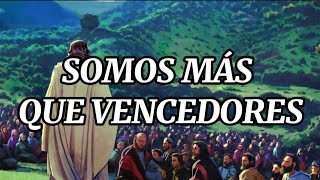 Canción Somos más que vencedores en Jesucristo Letra por Daniel Motte [upl. by Eugnimod]