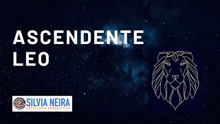 Ascendente LEO en la Carta Natal  Silvia Neira [upl. by Nahsab]