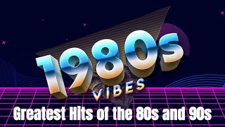 Greatest Hits 1980s Oldies But Goodies Of All Time  Top Classics From The 80s 90s In English [upl. by Vod967]