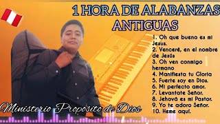 1 HORA de COROS ANTIGUOS y alabanzas de Júbilo En vivo  Propósito de Dios [upl. by Salamone]