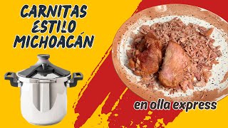 CARNITAS ESTILO MICHOACÁN FÁCIL Y RÁPIDO en olla exprés con manteca receta paso a paso [upl. by Noraed804]