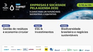 Estadão Summit ESG De olho em investimentos e negócios sustentáveis DIA 3 [upl. by Weslee]