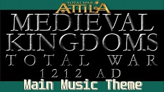 Medieval Kingdoms Total War 1212 AD Mod Theme [upl. by Kasey]