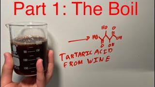 Tartaric acid from wine Part 1 [upl. by Mallis400]