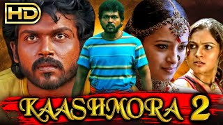 Kaashmora 2 काशमोरा २  South Horror Hindi Dubbed HD Movie  Karthi Reemma Sen Andrea Jeremiah [upl. by Etnoval]