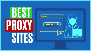 7 Best Proxy Sites for Safe Browsing Online [upl. by Sardse313]