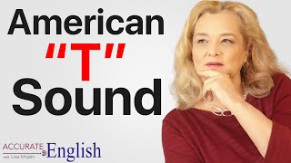 american accent  American T sound  pronunciation of american english  Accurate English [upl. by Johnsson696]