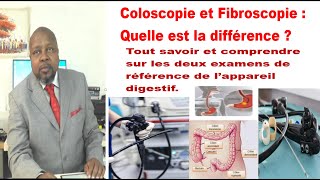 Coloscopie  Fibroscopie deux examens de référence de lappareil digestif quelle est la différence [upl. by Ecyle]