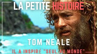 Tom Neale  il a inspiré quotSeul au Mondequot [upl. by Dupuis]