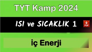 ISI ve SICAKLIK 1  TYT Kamp 2024 [upl. by Llenrad336]