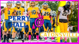 Catonsville  Perry Hall  Homecoming  Full Highlights  High School Football 2022 [upl. by Pattin]