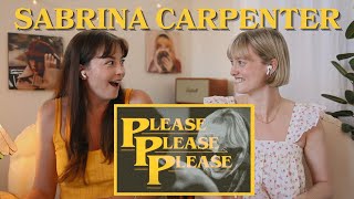 Song Reaction PLEASE PLEASE PLEASE  Sabrina Carpenter [upl. by Leak]