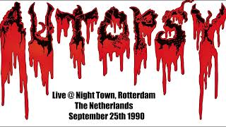 Autopsy US Live  Nighttown Rotterdam The Netherlands September 25th 1990 Full set [upl. by Dutch]