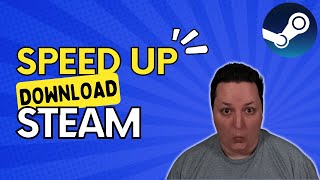 How to Increase Download Speeds on Steam [upl. by Appilihp]