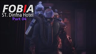 FOBIA St Dinfna Hotel Part 04 [upl. by Elsa]