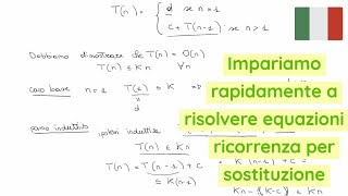 EQUAZIONI DI RICORRENZA  METODO PER SOSTITUZIONE  RICERCA LINEARE RICORSIVA [upl. by Svoboda274]