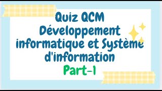 QUIZ INFO ET SYSTEME DIINFORMATION PART 1 [upl. by Areic]