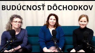 BUDÚCNOSŤ DÔCHODKOV [upl. by Annabal]