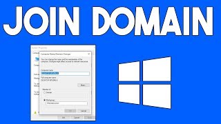 How To Join Your Windows 10 PC to a Domain [upl. by Brockwell865]