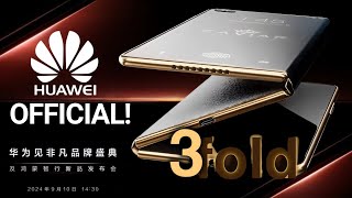 Huawei First Triple Folding Phone  FINALLY OFFICIAL [upl. by Ameehsat]