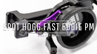 2023 ATA Show  Spot Hogg Fast Eddie PM  SELFILMEDcom [upl. by Nylknarf]