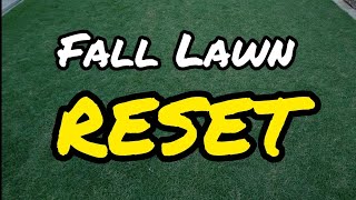 Fall Lawn Reset [upl. by Blessington7]