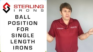 Golf Ball Position With Irons Single Length Irons [upl. by Sara-Ann]