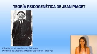 Teoría Psicogenética de Jean Piaget  Epistemología Genética [upl. by Alrrats]