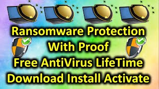 Ransomware Protection Free Anti Virus Life Time Download Install Activate  Update Process [upl. by Eanal]