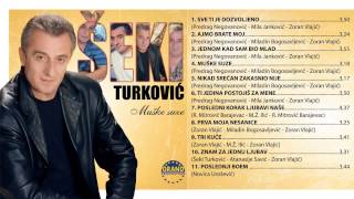 Seki Turkovic  Jednom kad sam bio mlad  Audio 2013 [upl. by Attelrahc]