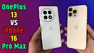 OnePlus 13 vs iPhone 16 Pro Max  OnePlus 13 vs iPhone 16 Pro Max comparison [upl. by Svetlana]