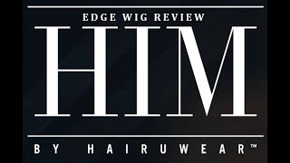 HIM by HairUWear mens wig review  Edge [upl. by Jaime]