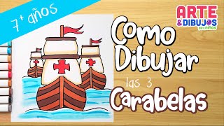 Como dibujar las 3 CARABELAS  Arte y Dibujos para Niños [upl. by Laertnom]