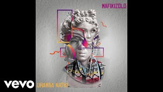 Mafikizolo  Uhamba Nathi Visualizer [upl. by Cathy]