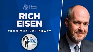 Rich Eisen Talks NFL Draft Lamar RunRichRun w Kirk Morrison Full Interview  The Rich Eisen Show [upl. by Uphemia573]