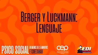 Berger y Luckmann Lenguaje [upl. by Attayek]