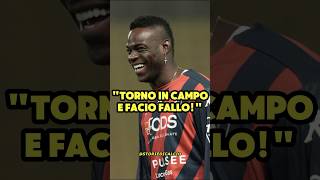 BALOTELLI TORNA IN SERIE A E PRENDE UN GIALLO😂balotellicalcio [upl. by Tnayrb473]