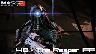 The Reaper IFF  Mass Effect 2 Legendary Edition  Infiltrator Insanity  EP48 [upl. by Mona]