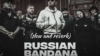 Russian Bandana slow and reverbsong [upl. by Retla]