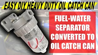 How To Make An Oil Catch Can From Scratch  DIY Convertion Of FuelWater Separator to OCC [upl. by Demetria]