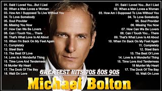 Michael Bolton Greatest Hits Songs 🎗 Michael Bolton Greatest Hits Full Album 2024 🌟michaelbolton [upl. by Oika]