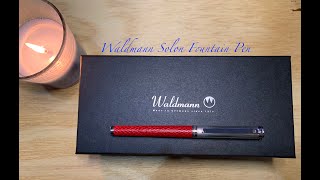 Waldmann Solon Fountain Pen  Review [upl. by Isabeau682]