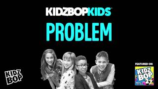 KIDZ BOP Kids  Problem KIDZ BOP 27 [upl. by Adnauqahs279]